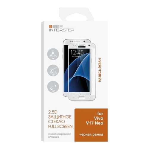 Защитное стекло для смартфона InterStep IS-TG-VIVV17NEO-02AFB0-000B202 в Фианит-Ломбард