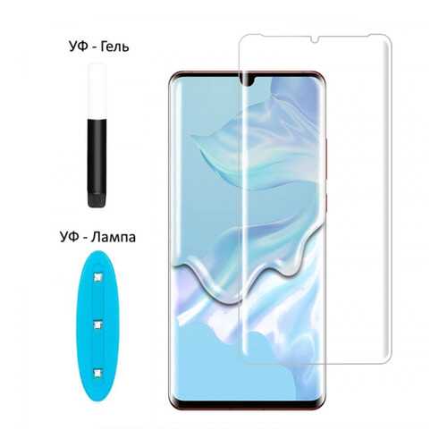 Защитное стекло Epik Nanoscarle Light full glue c УФ лампой для Huawei P30 Pro в Фианит-Ломбард