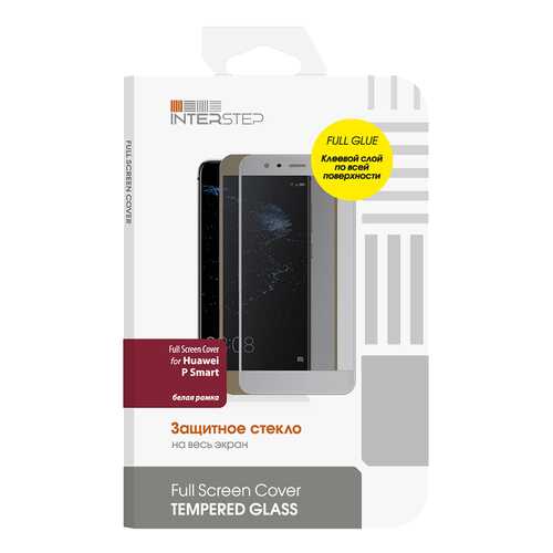 Защитное стекло InterStep для Huawei P Smart White в Фианит-Ломбард